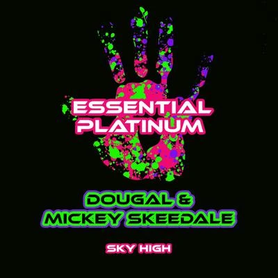 Sky High 专辑 Mickey Skeedale