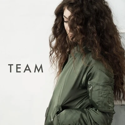 Team 专辑 Lorde