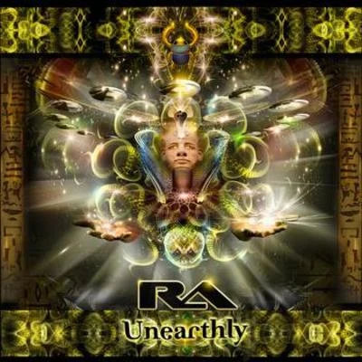 Unearthly 專輯 Ra