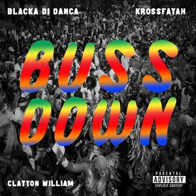 Buss Down 專輯 Clayton William/Show Banga