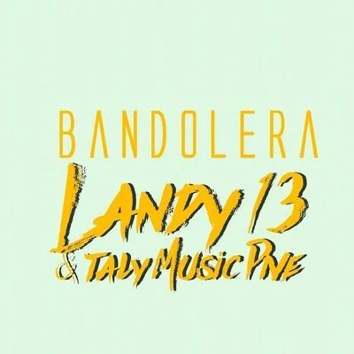 Bandolera 专辑 Pochi/Taly Music Pive