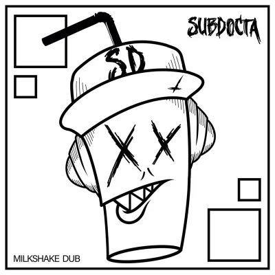 Milkshake Dub 专辑 SubDocta