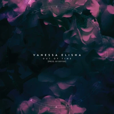 Out of Time 專輯 Haan808/Vanessa Elisha/J-Louis