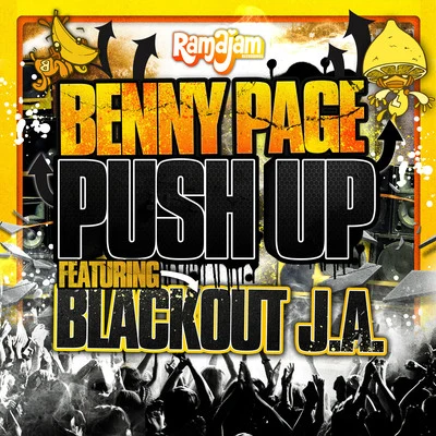 Push Up (feat. Blackout JA) 專輯 Benny Page/Biga Ranx