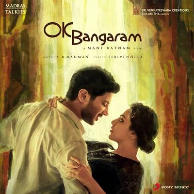 OK Bangaram (Original Motion Picture Soundtrack) 專輯 A.R. Rahman