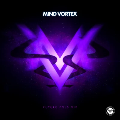 Future Fold VIP 专辑 Mind Vortex/Adam F