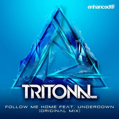 Follow Me Home 專輯 Tritonal/LEVV