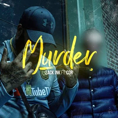 Murder 專輯 Zack Ink/Miggs de Bruijn