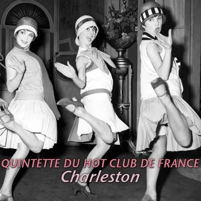 Charleston 專輯 Geo. M. Koger/Quintette du Hot Club de France/Dino Olivieri Orquesta di Ballo/Harry B. Smith/Feliciano Rey