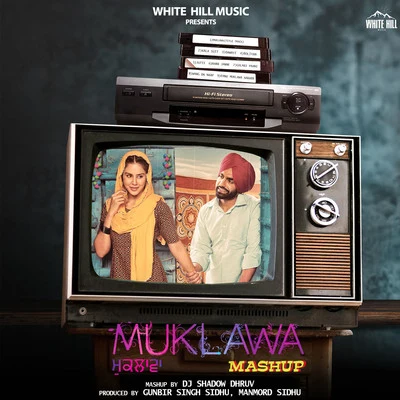 Muklawa Mashup 專輯 Mannat Noor