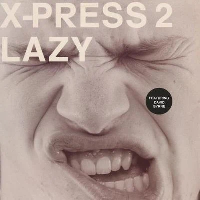 Lazy 專輯 X-Press 2