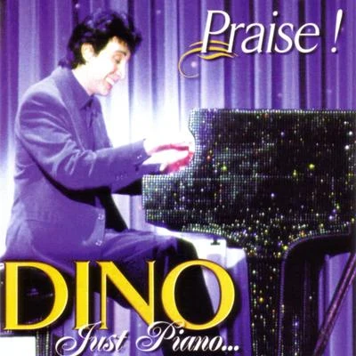 Just Piano... Praise! 專輯 DINO/Vhsceral/counsel pop/ALEPH/Kayoh