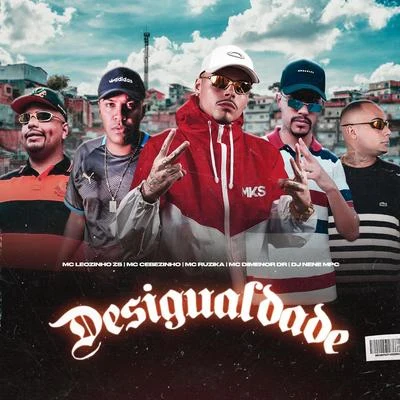 Mc Dimenor DrMc GahMc 7 Belo Desigualdade