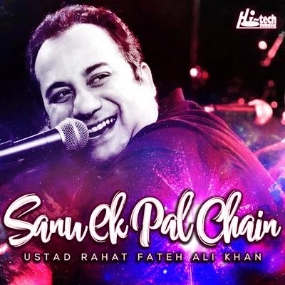 Sanu Ek Pal Chain 專輯 Rahat Fateh Ali Khan