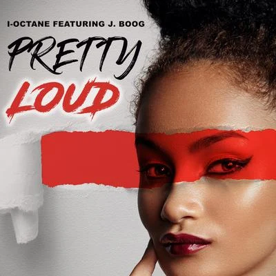 Pretty Loud (feat. J Boog) 專輯 El Dusty/I-Octane/Clips X Ahoy