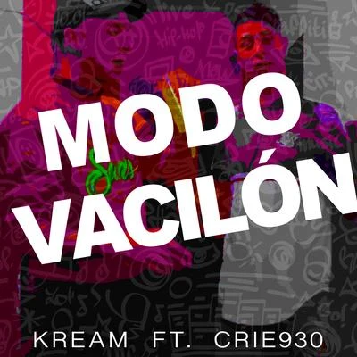 Modo Vacilon 專輯 KREAM