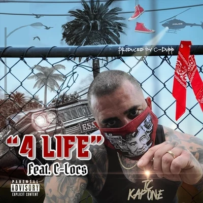 4 Life (feat. C-Locs) 專輯 C-Locs