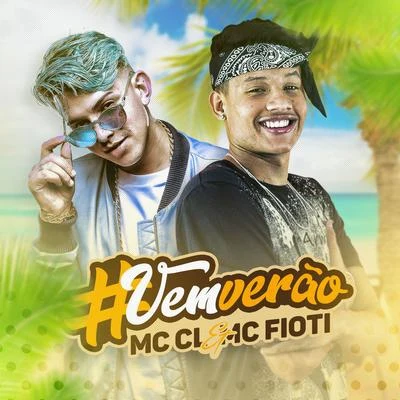 #Vemverão 專輯 MC CL/DJ Vaz/MC Vinny