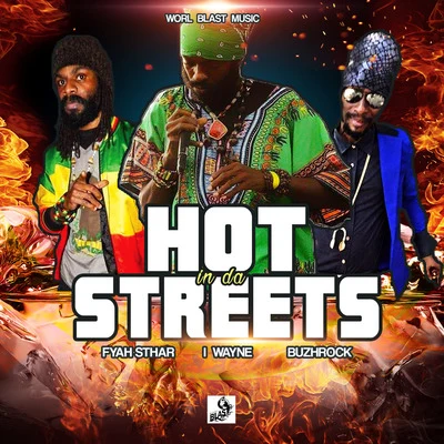 Hot in da Streets 專輯 Fyah Sthar