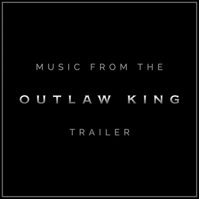 music from the outlaw king trailer (cover version) 專輯 LOrchestra Cinematique