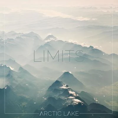 Limits 專輯 Arctic Lake