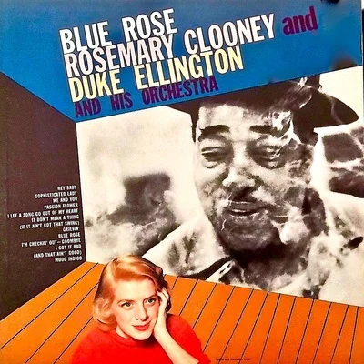 Blue Rose (Remastered) 專輯 Gloria (Gloria Ling)/Rosemary Clooney/Bob Eberly/Jeri Southern/Tony Martin