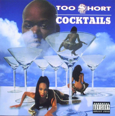 Cocktails 專輯 Too $hort