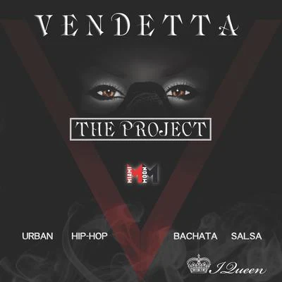 Vendetta -The Project 專輯 Ivy Queen