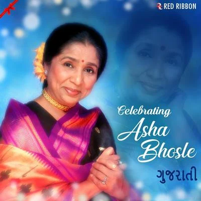 Asha Bhosle Celebrating Asha Bhosle - Gujarati