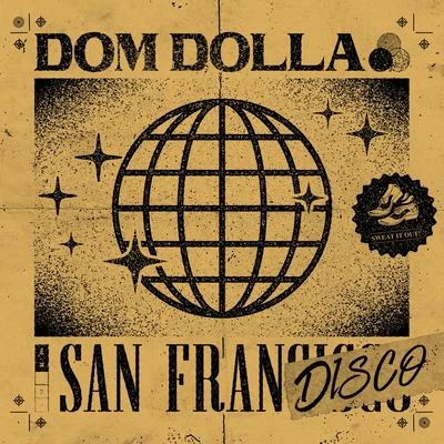 San Frandisco 專輯 Dom Dolla/Isaac Tichauer/Trinidad/Rufus