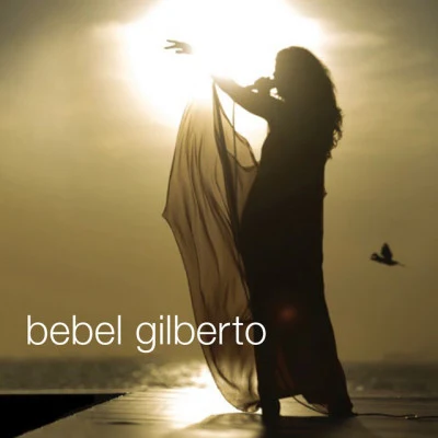 Bebel Gilberto in Rio 專輯 Bebel Gilberto