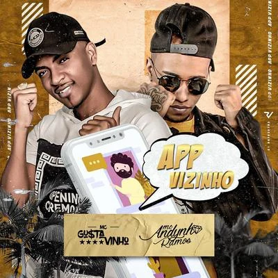 App Vizinho 專輯 DJ XEXEU/Dan Soares NoBeat/MC Andynho Ramos