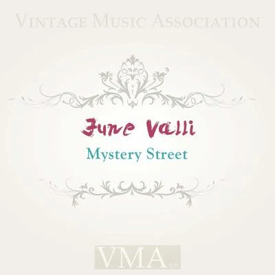 Mystery Street 專輯 June Valli