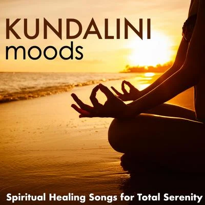 Kundalini Moods - Music for Harmony of the Senses, Spiritual Healing Songs for Total Serenity 專輯 Best Harmony/Christmas Music Santa/Happy Christmas Music