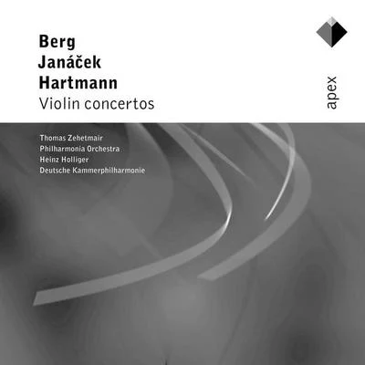 Berg, Janácek & Hartmann : Violin Concertos-APEX 專輯 Heinz Holliger