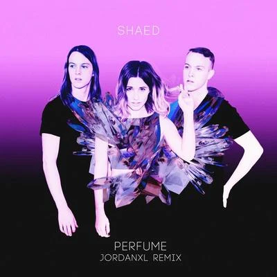 Perfume (JordanXL Remix) 專輯 Shaed/Alesso/Hailee Steinfeld/Fall Out Boy/Sabrina Carpenter