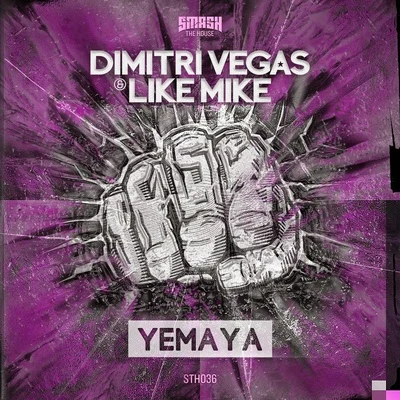 Yemaya 專輯 Vlade Kay/Dimitri Vegas & Like Mike