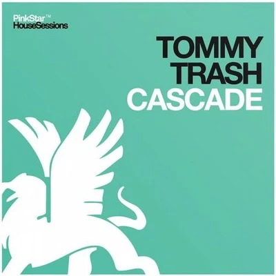 Cascade 專輯 Tommy Trash