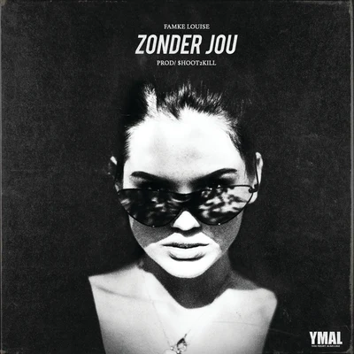 Zonder Jou 专辑 Famke Louise/Numidia