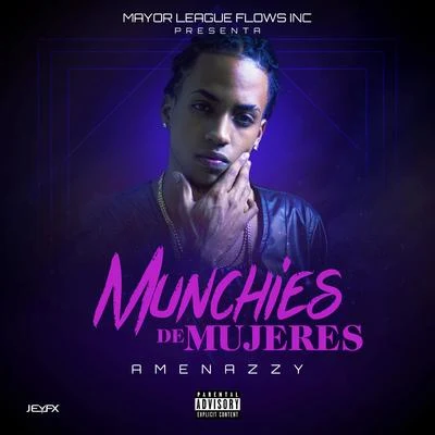 Munchies de Mujeres 專輯 Amenazzy/Corina Smith