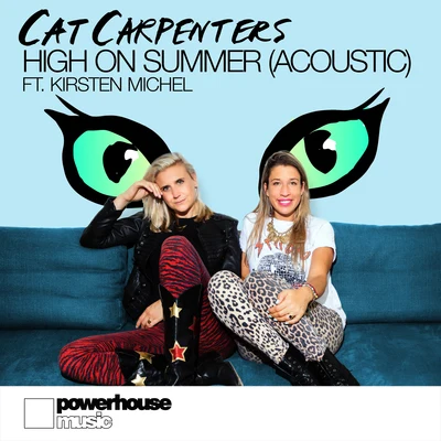 High On Summer (Acoustic) 專輯 Cat Carpenters