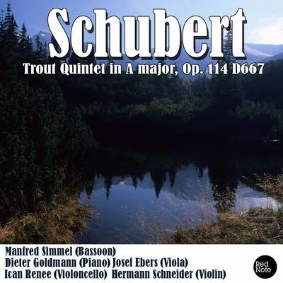 Schubert: Trout Quintet in A major, Op. 114 D667 专辑 Dieter Goldmann