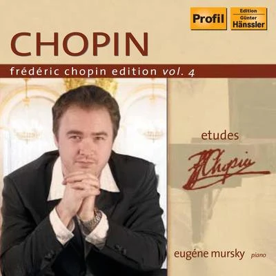 CHOPIN, F.: Chopin Edition, Vol.4 (Mursky) - Etudes 專輯 Eugene Mursky