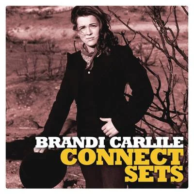 Live at Connect Set 专辑 Brandi Carlile