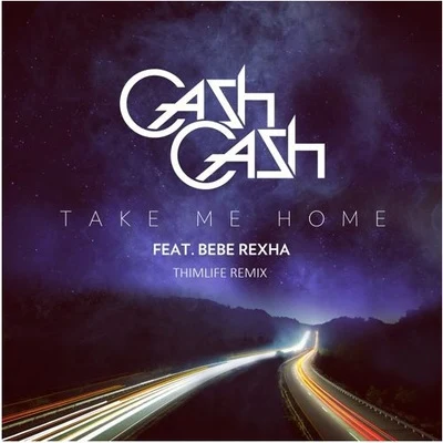 Take Me Home (ThimLife Remix) 專輯 ThimLife