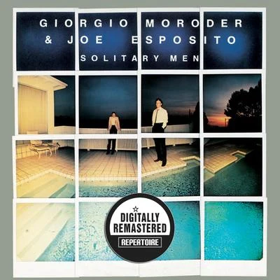 Solitary Men (Remastered) 專輯 Giorgio Moroder