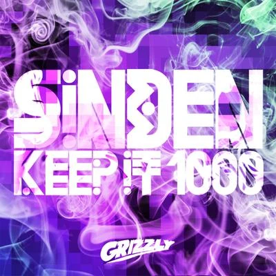 Keep It 1000 專輯 Sinden/DJ Q