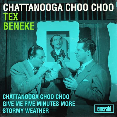 Chattanooga Choo Choo 專輯 Watts/Tex Beneke