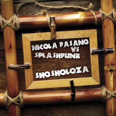 Shosholoza 專輯 Nicola Fasano/Steve Forest/Tommy Vee/Luca Guerrieri