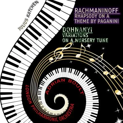 Rachmaninoff: Rhapsody on a Theme by Paganini: Dohnanyi: Variations on a Nursery Tune 專輯 Julius Katchen